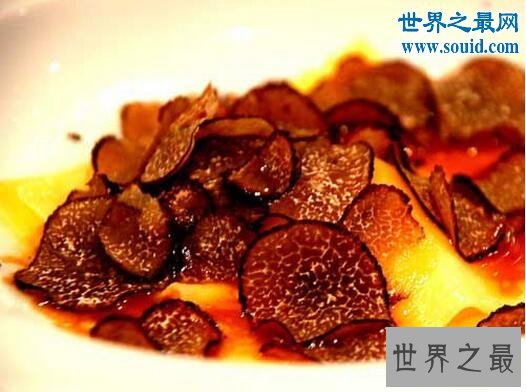 世界三大美食,鹅肝/鱼子酱/松露(最顶级美食)
