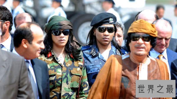 世界十大最漂亮的女保镖,卡扎菲的美女保镖军团