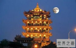 中国古代十大名楼，最熟悉的黄鹤楼位于榜单榜首！