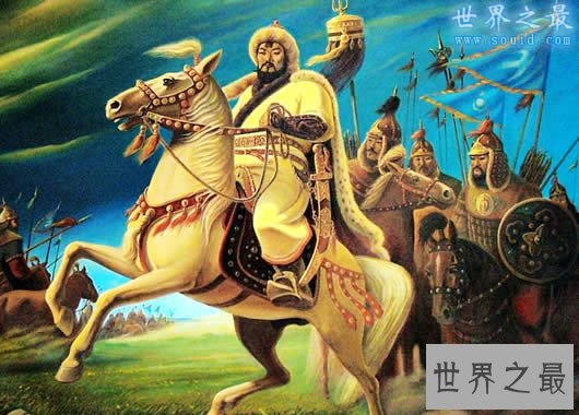 成吉思汗的10个世界之最,至今世界第一