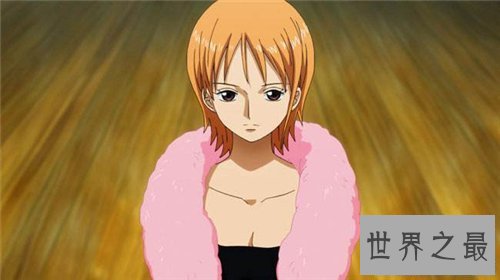 【图】海贼王娜美可谓经典人物 整部漫画中最美的角色
