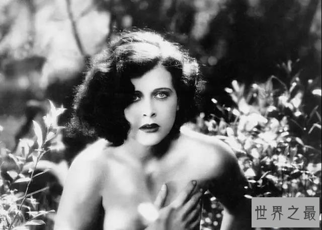 【图】世界上最美的女人，居然是历史上第一部裸戏的