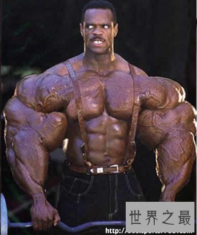 【图】世界上最强健的人，史上最强肌肉男(胸比头大
